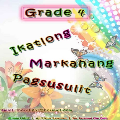 K TO 12 GRADE 4  IKATLONG MARKAHANG PAGSUSULIT