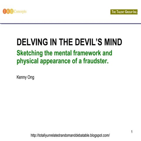 Sketching the mental framework and physical appearance of a fraudster