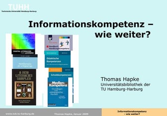 Informationskompetenz - wie weiter?