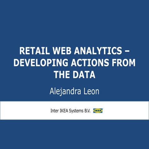 Big Data Expo 2015 - Ikea Retail web analytics | PPTX