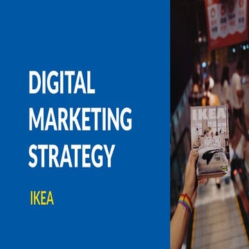 Digital Marketing Strategy for Ikea India | PDF
