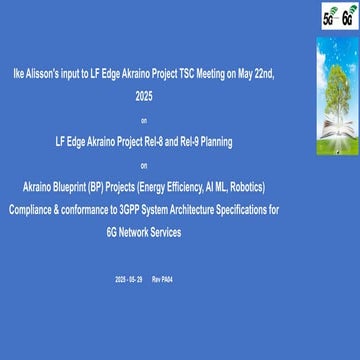 Ike Alisson input to Akraino TSC on BPs 6G evolvement Rev PA04 May 29 2025.pdf