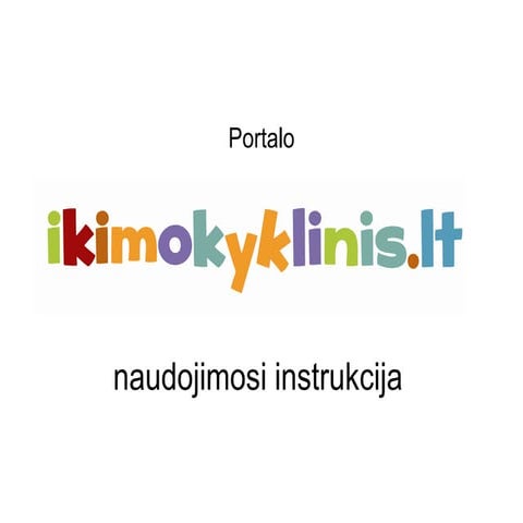Ikimokyklinis lt instrukcija_2012