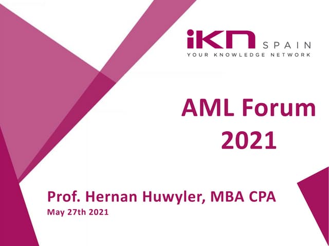 Prof- Hernan Huwyler - AML Forum 2021