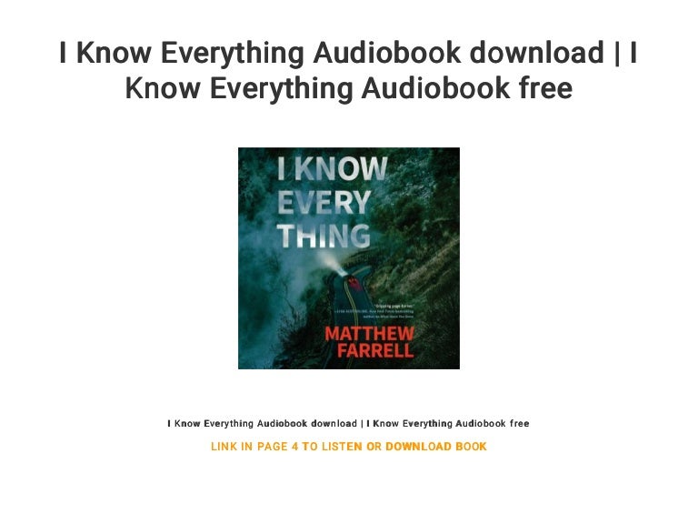 I Know Everything Audiobook download | I Know Everything Audiobook fr…