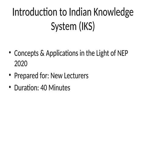 Indian IKS _ Introduction _ Lecture .pptx