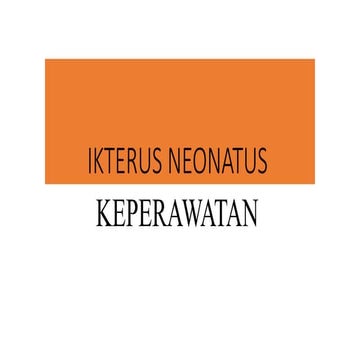 IKTERUS NEONATorum pada bayi baru lahir.pptx