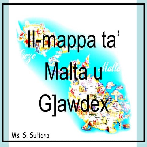 Il-mappa ta' Malta u Ghawdex