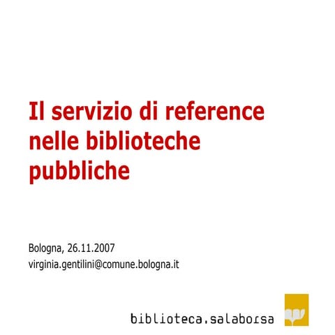 Il servizio di reference nelle biblioteche pubbliche