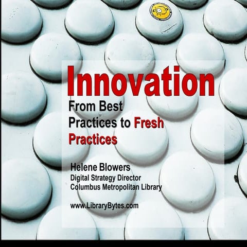 Innovation : Fresh Practice