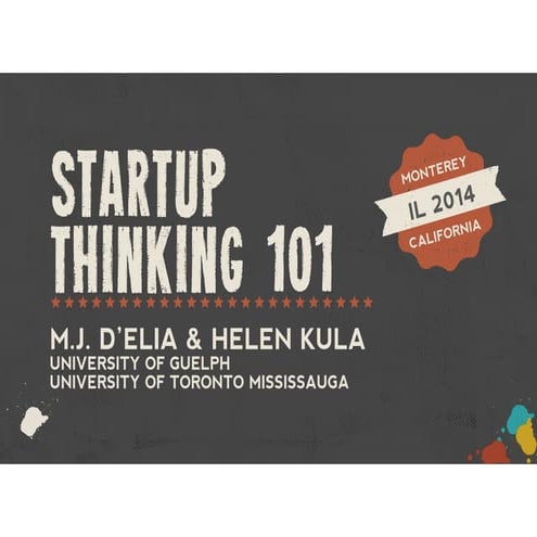 Startup Thinking 101 for Libraries: Workshop