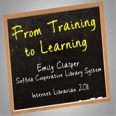 From  Training to Learning