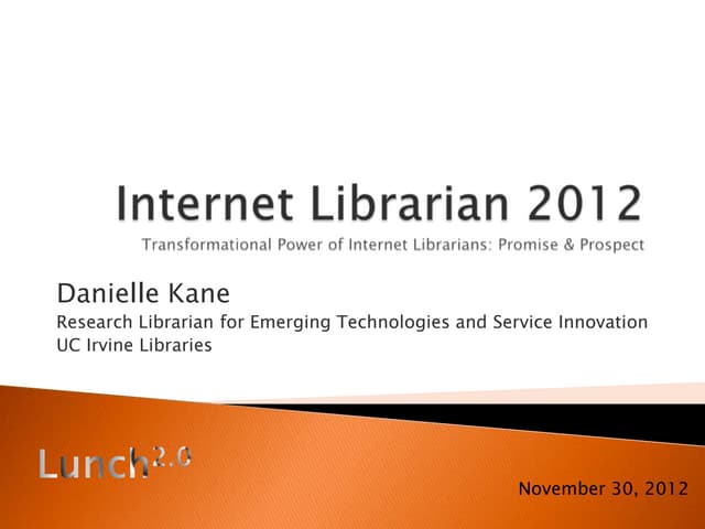 Internet Librarian l2012