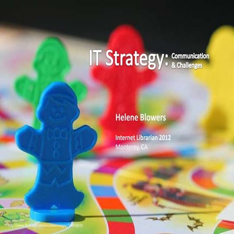 IT Strategy : Communication & Challenges