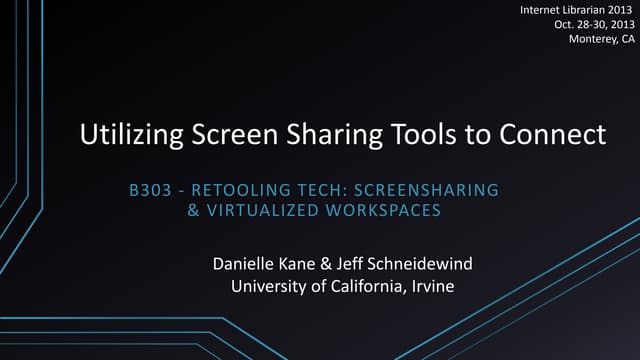 Utilizing Screen Sharing Tools to Connect