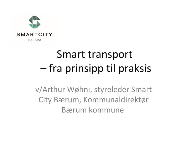 Arthur Wøhni - Smart City Bærum