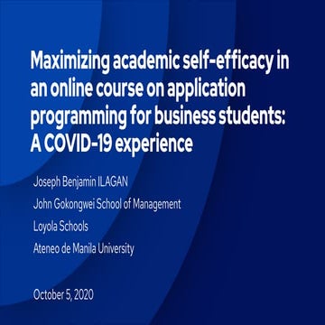Maximizing academic self-efficacy in an online course on application programming for business students: A COVID-19 experience
