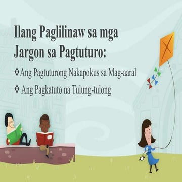 Ilang paglilinaw sa mga jargon sa pagtuturo | PPTX