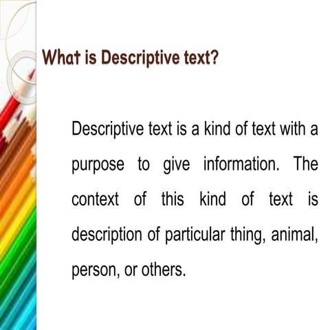Materials to make descriptive text