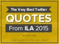 ILA 2015: The Very Best Twitter Quotes from July 18-20th