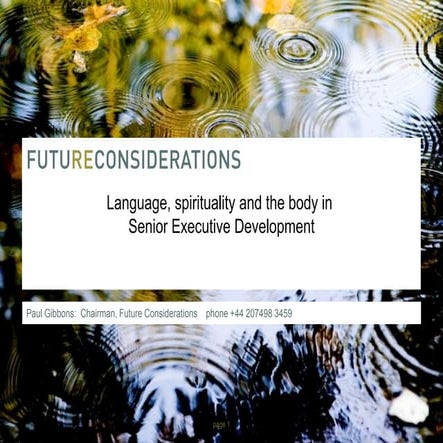 Language, Spirituality, the Body and Leadership