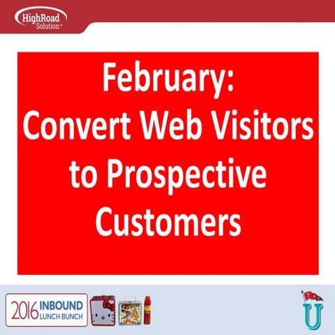 Convert Web Visitors to Prospective Customers