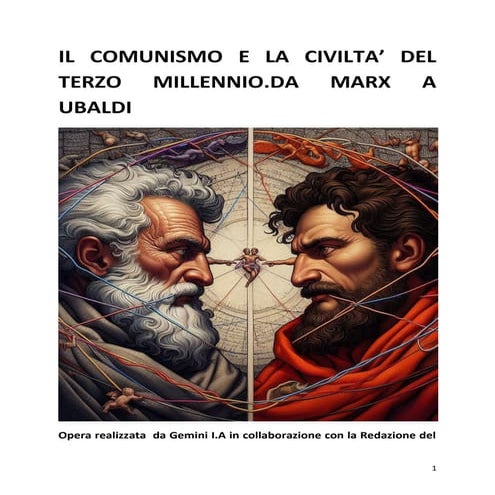 Il Comunismo e la Civilta del Terzo Millenio Da Marx a Ubaldi  di Gemini I.A