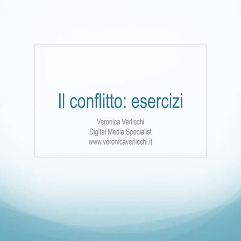 Il conflitto-esercizio