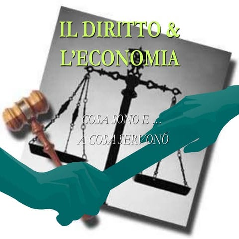 Il diritto e l'economia | PPSX