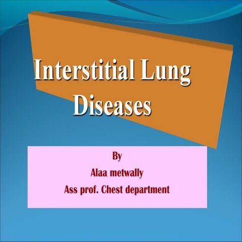 Understanding Interstitial Lung Disease: Symptoms, Treatment, and ...