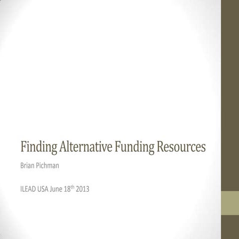 ILEAD USA - Finding Alternative Funding Resources