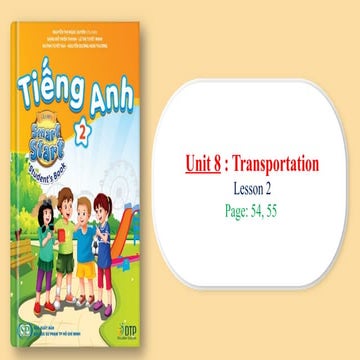 I learn smart start 2 Unit 8 Transportation lesson 2.pptx