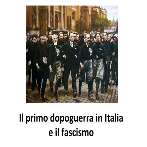 Dopoguerra e fascismo in Italia