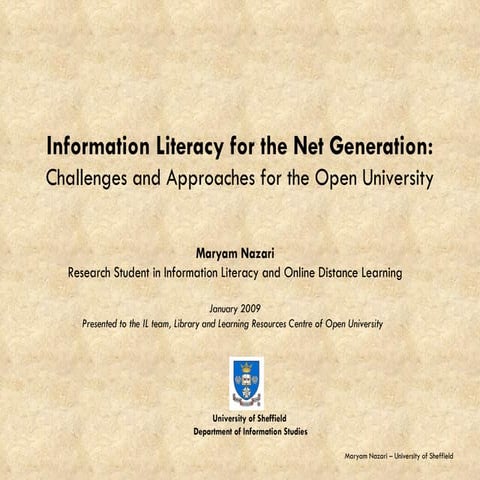 Information Literacy for Net Generation