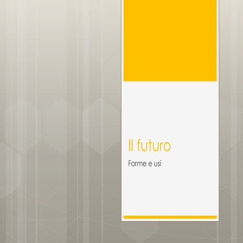 Il futuro