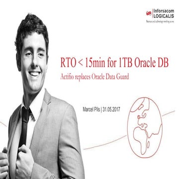 RTO &lt; 15min for 1TB Oracle DB - Actifio replaces Oracle Data Guard