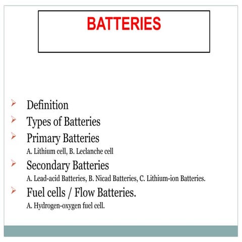 batteries-types-of-batteries-primary-batteries-secondary-batteries-fuel-cells...