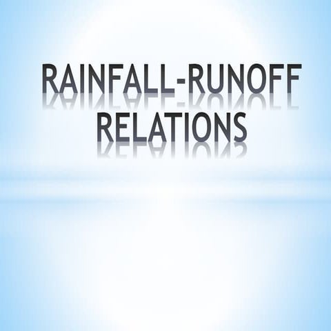 Hydrology (Runoff and factors affecting Run off) | PPT