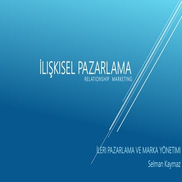 İlişkisel pazarlama relationship marketing
