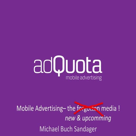 iLive2014 -  Michael Buch Sandager - Mobile advertising – the 'forgotten' media