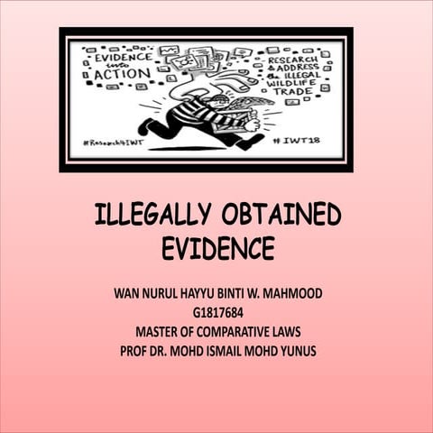 Illegally obtained evidence