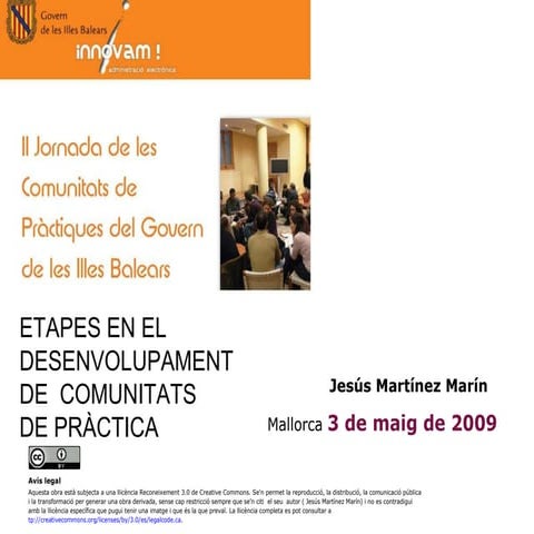  ETAPES EN EL  DESENVOLUPAMENT   DE  COMUNITATS  DE PRÀCTICA