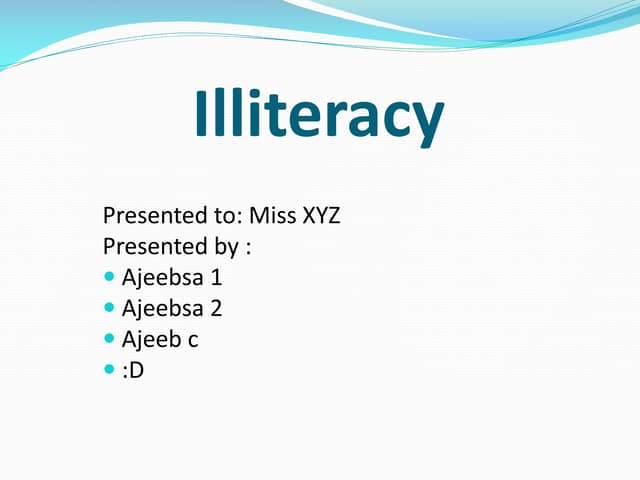 Illetracy