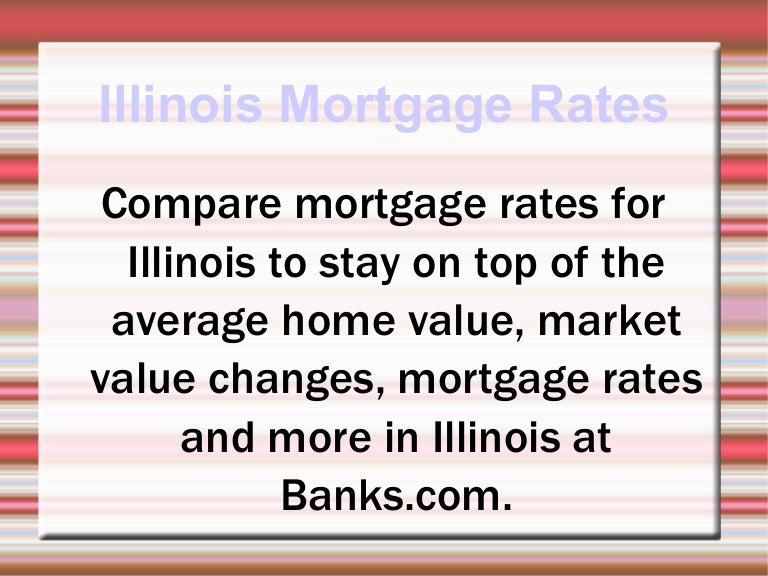 Illinois Mortgage Rates