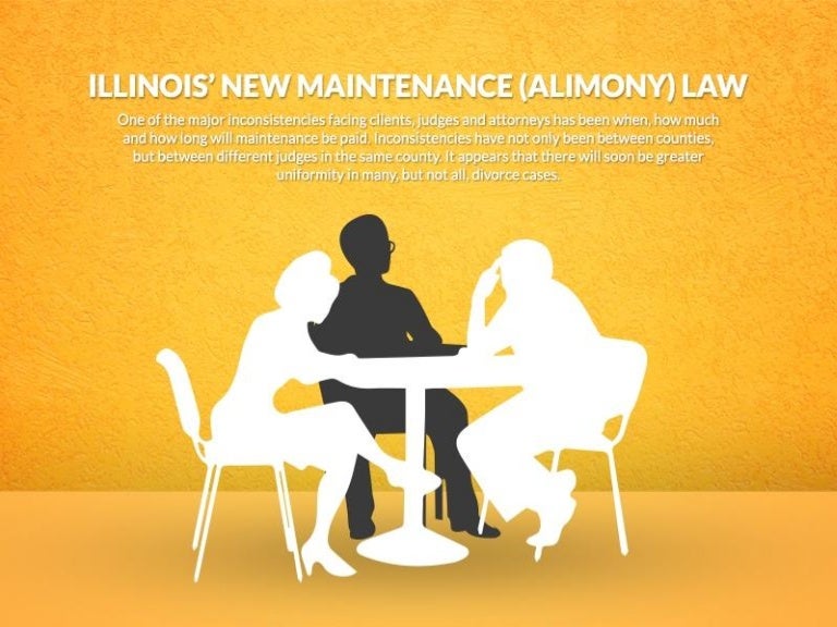 Illinois' New Maintenance (Alimony) Law
