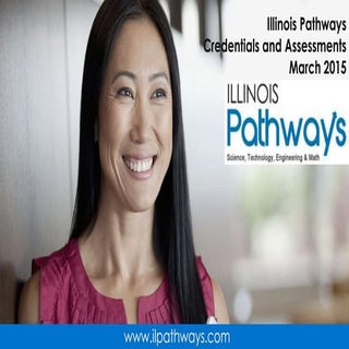 Illinois Pathways Credentials and A...