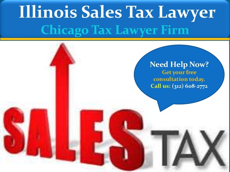 Illinois Sales Tax Lawyer Chicago Tax Lawyer Firm