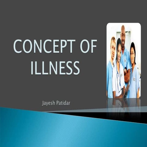 Concept of Illness