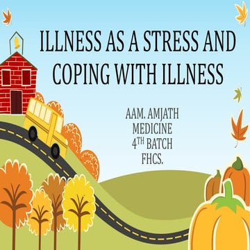 Illness as a stress