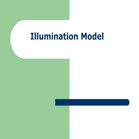 Concept of basic illumination model | PPTX